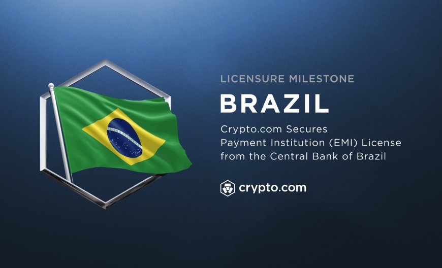Crypto.com trở thành tổ chức thanh toán ở Brazil