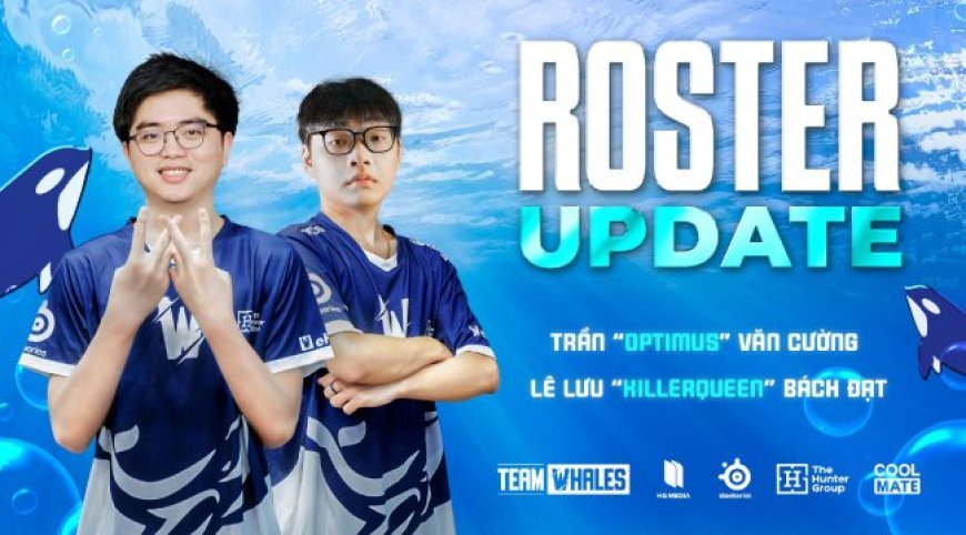 Team Whales tiếp tục hâm nóng VCS với bộ đôi Optimus – Killerqueen