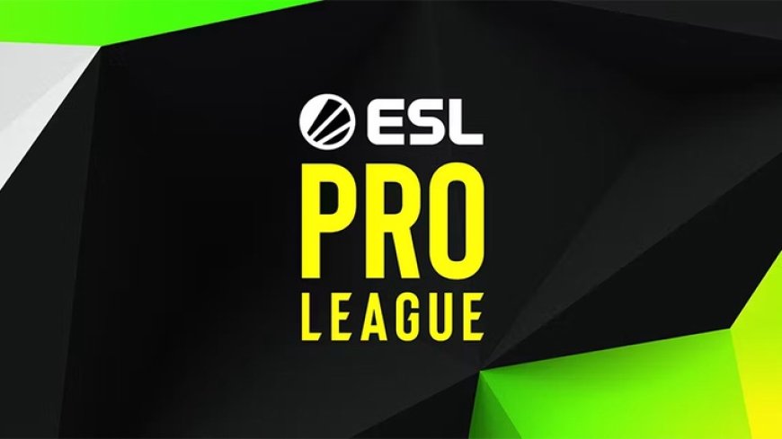Lịch thi đấu CSGO ESL Pro League Season 19 hôm nay mới nhất - ESPORT