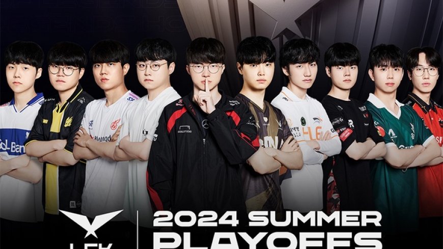 Danh sách đội tham dự Playoffs LCK Mùa Hè 2024 - ESPORT