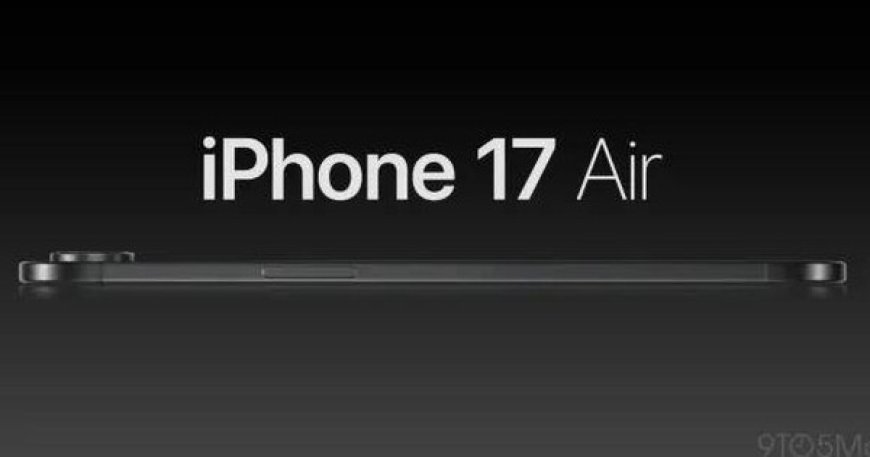 iPhone 16 chưa ra mắt đã lộ thông tin về độ siêu mỏng của iPhone 17 Air - CÔNG NGHỆ